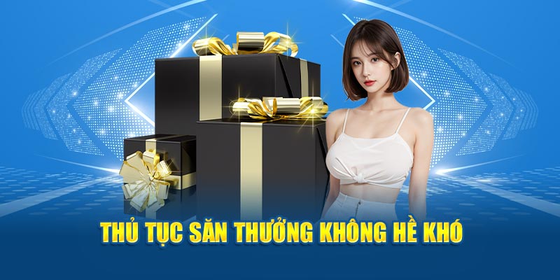 Thủ tục săn thưởng không hề khó